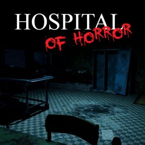 Hospital of Horror